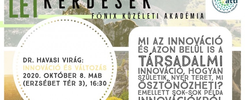 Főnix Közéleti Akadémia - Létkérdések