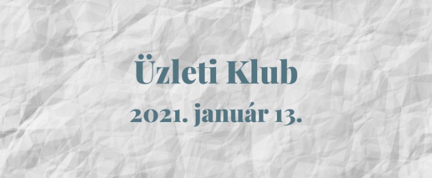 BUSINESS CLUB - ÜZLETI KLUB