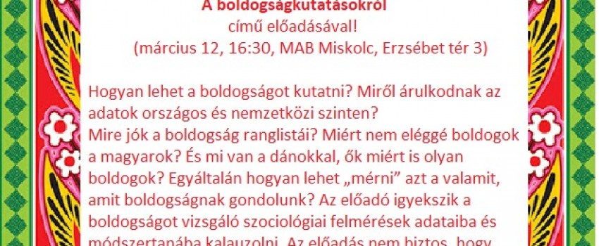 FŐNIX AKADÉMIA - A BOLDOGSÁGKUTATÁSOKRÓL